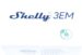 183270 SHELLY_3EM 3EM STROOMMETER MAX. 3X120A INCL. 3 KLEMMEN MEETFUNCTIE WLAN